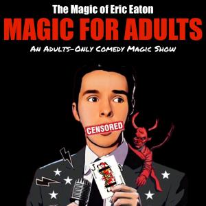 The Magic of Eric Eaton