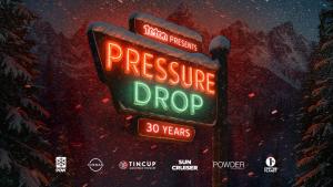 Teton Gravity Research: Pressure Drop