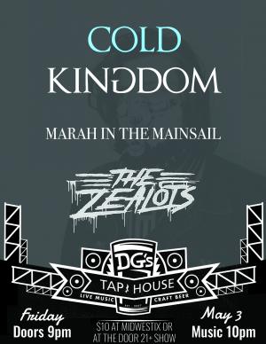 Cold Kingdom, Marah in The Mainsail & The Zealots