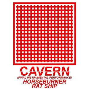 Cavern, Horseburner, Rat Ship