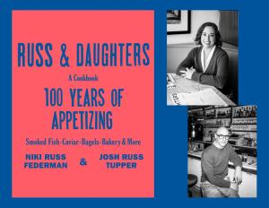 Russ and Daughters, 100 Years of Appetizing