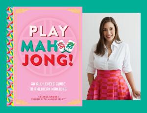 Alyssa Gross, Play Mahjong