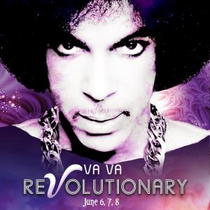 Va Va ReVolutionary: A Celebration of Prince