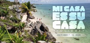 MI CASA HOLIDAY (MCH 12) PDC/Tulum 2020 - Mexico