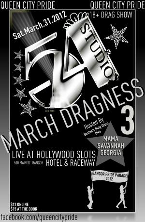 March Dragness 3 - Pride Fundraiser