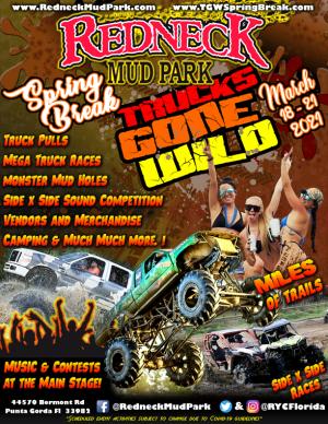 TGW Spring Break @ Redneck Mud Park - $95 Ticket