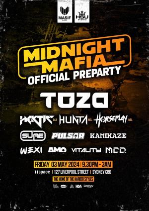 Masif & HSU's Midnight Mafia Pre Party
