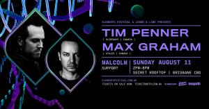 Tim Penner & Max Graham Brisbane