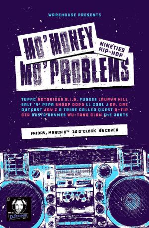 Mo Money Mo Problems: 90s Hip Hop Dance Party