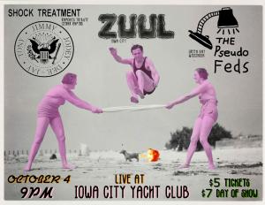 The Psuedo Feds, ZUUL and Shock Treatment
