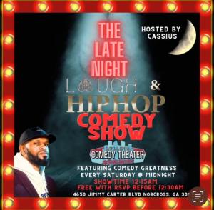 The Late Night Laugh & Hip Hop Comedy Show