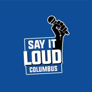 Say It Loud Columbus: Music For the Movement