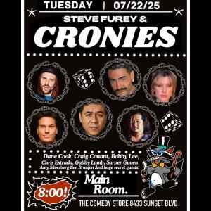 *JUST ADDED: Bobby Lee* Steve Furey & Cronies - Dane Cook, Craig Conant, Sarper Guven, Chris Estrada, Gabby Lamb, Zack Chapaloni +more!