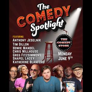 *JUST ADDED: Tim Dillon* Comedy Spotlight with Chris Millhouse - Anthony Jeselnik, Shapel Lacey, Katherine Blanford, Greg Fitzsimmons +more!