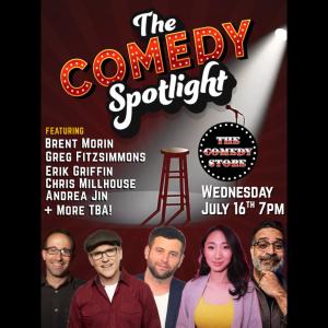 Comedy Spotlight with Chris Millhouse - Greg Fitzsimmons, Brent Morin, Erik Griffin, Andrea Jin +more!
