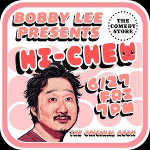 *SOLD OUT* Bobby Lee Presents: Hi Chew Comedy Show