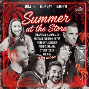 *JUST ADDED: Sebastian Maniscalco* Summer at The Store - Anthony Jeselnik, Anjelah Johnson-Reyes, Felipe Esparza, Pete Lee, Vir Das, Lachlan Patterson, Paul Elia, Steph Tolev