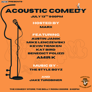 Acoustic Comedy - Jake Turobiner, Austin Janik, Mike Lenczewski, Kevin Tienken, Kat Bird, Benedict Polizzi, Amir K