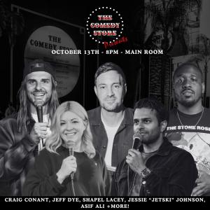 The Comedy Store Presents - Craig Conant, Jeff Dye, Shapel Lacey, Jessie "Jetski" Johnson, Asif Ali +more!