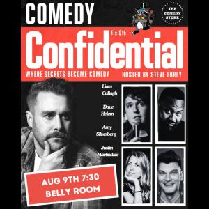 Comedy Confidential with Stephen Furey - Liam Cullagh, Dave Helem, Amy Silverberg, Justin Martindale