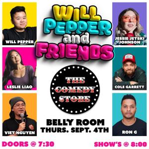 Will Pepper & Friends - Leslie Liao, Jessie "Jetski" Johnson, Ron G, Cole Garrett, Viet Nguyen