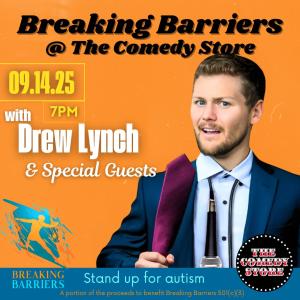 Breaking Barriers hosted by Drew Lynch with AJ Wilkerson & Stoner Rob