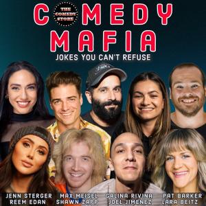 Comedy Mafia hosted by Omid Singh - Lara Beitz, Jenn Sterger, Pat Barker, Joel Jimenez, Max Meisel, Reem Edan, Galina Rivina, Shawn Zapp
