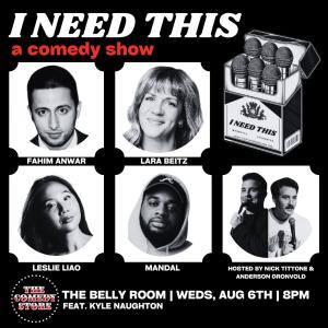 I Need This - Hosted by Nick Tittone and Anderson Gronvold with Fahim Anwar, Lara Beitz, Leslie Liao, Mandal