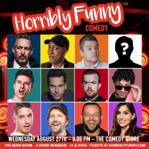 Horribly Funny - Patton Oswalt, Dane Cook, Arsenio Hall, Jamie Kennedy, Brad Williams, Trevor Wallace, Harland Williams, Rick Glassman, Daniel Franzese, Nicky Paris, Jessica Keenan and Special Guest!