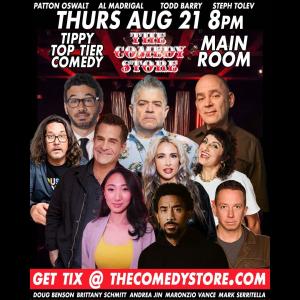 Tippy Top Tier Comedy - Patton Oswalt, Al Madrigal, Todd Barry, Todd Glass, Doug Benson, Brittany Schmitt, Andrea Jin, Maronzio Vance, Mark Serritella
