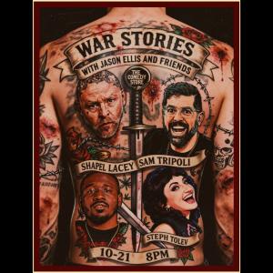War Stories with Jason Ellis - Sam Tripoli, Shapel Lacey, Steph Tolev +more!