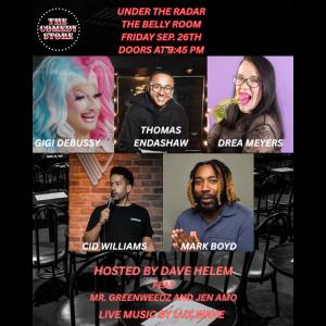 Under the Radar - Hosted by Dave Helem with Gigi DeBussy, Thomas Endashaw, Drea Meyers, Cid Williams, Mark Boyd