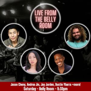 Live from the Belly Room - Jason Cheny, Andrea Jin, Jay Jurden, Dustin Ybarra +more!