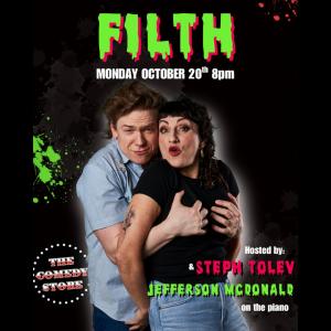 FILTH with Steph Tolev & Jefferson McDonald