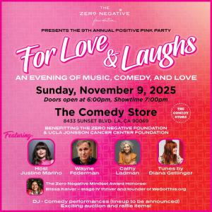 FOR LOVE AND LAUGHS: An Annual Fundraiser for Cancer Patients and Research - Wayne Federman, Justine Marino, Cathy Ladman, Diana Gettinger +more!