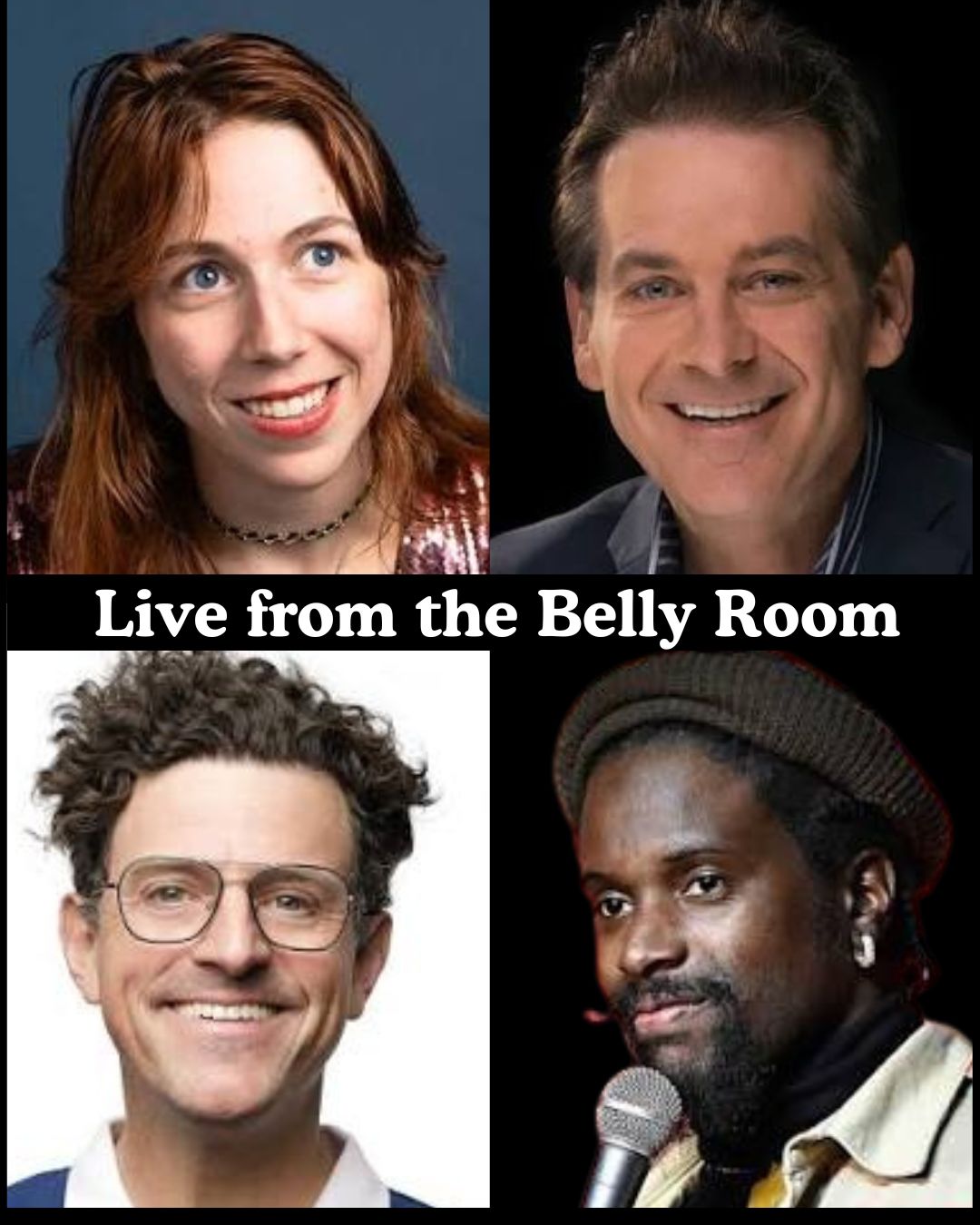 Flyer for Live from the Belly Room
