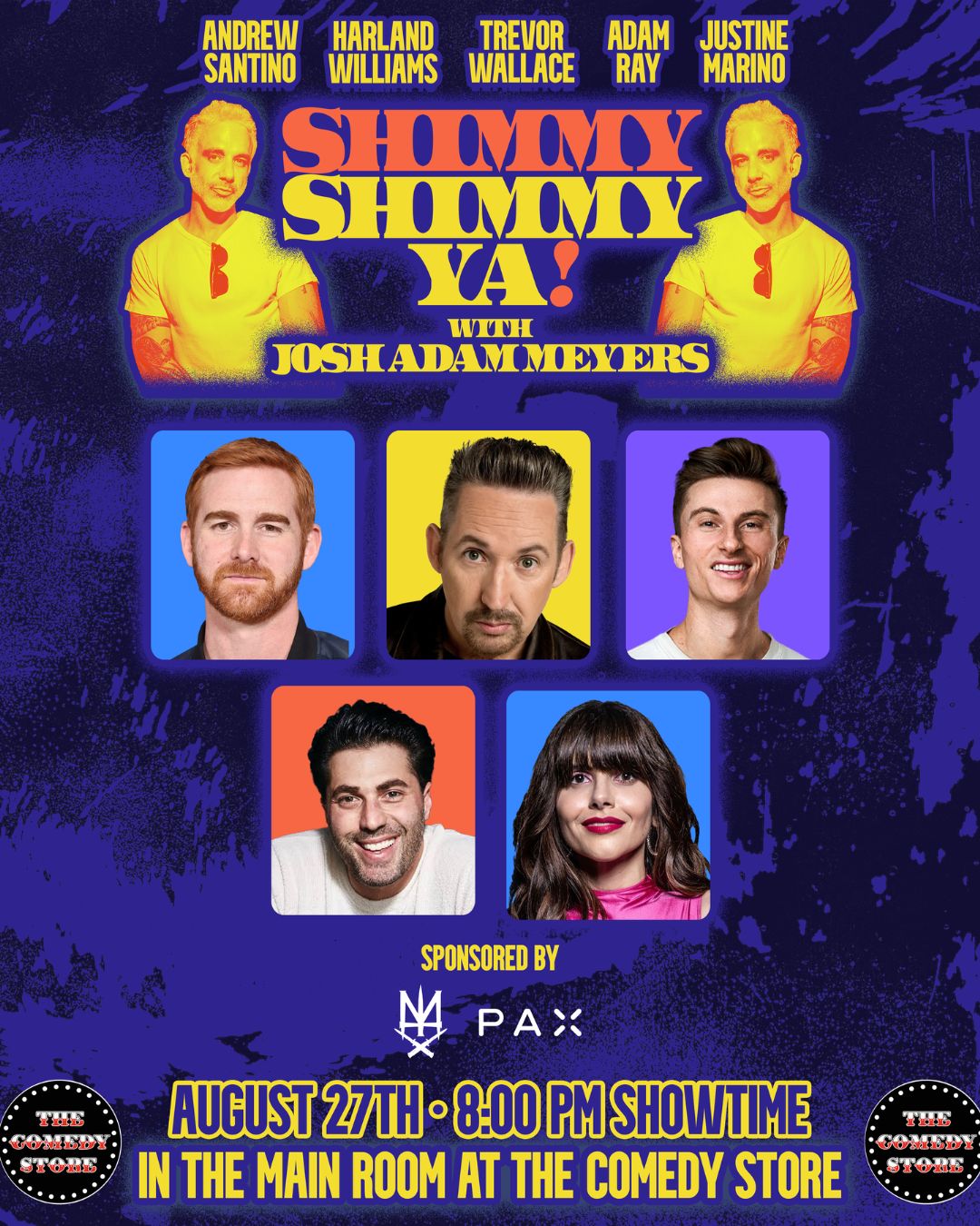 Flyer for Shimmy Shimmy Ya w/ Josh Adam Meyers