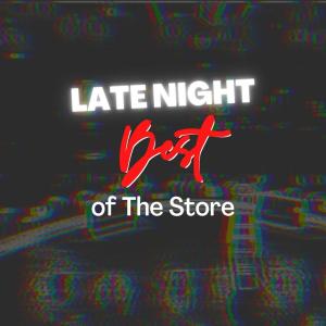 Best of the Store (10:30)