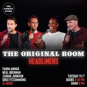 *Late Night Tickets Available* Headliners of the OR - Fahim Anwar, Neal Brennan, Zainab Johnson, Greg Fitzsimmons +more!