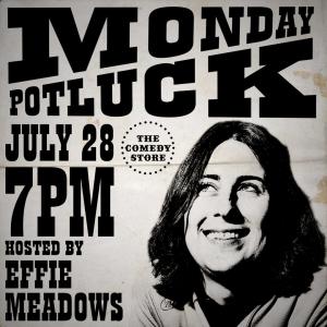 Potluck Pop Ins with 40 Comics + Huge Surprise Guests! Hosted by Effie Meadows
