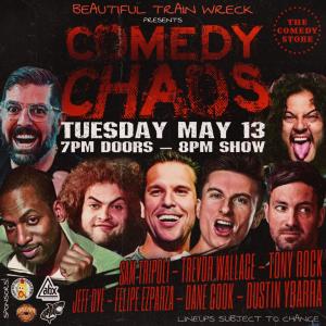 *JUST ADDED: Trevor Wallace* Comedy Chaos with Sam Tripoli - Felipe Esparza, Dane Cook, Jeff Dye, Tony Rock, Dustin Ybarra +more!