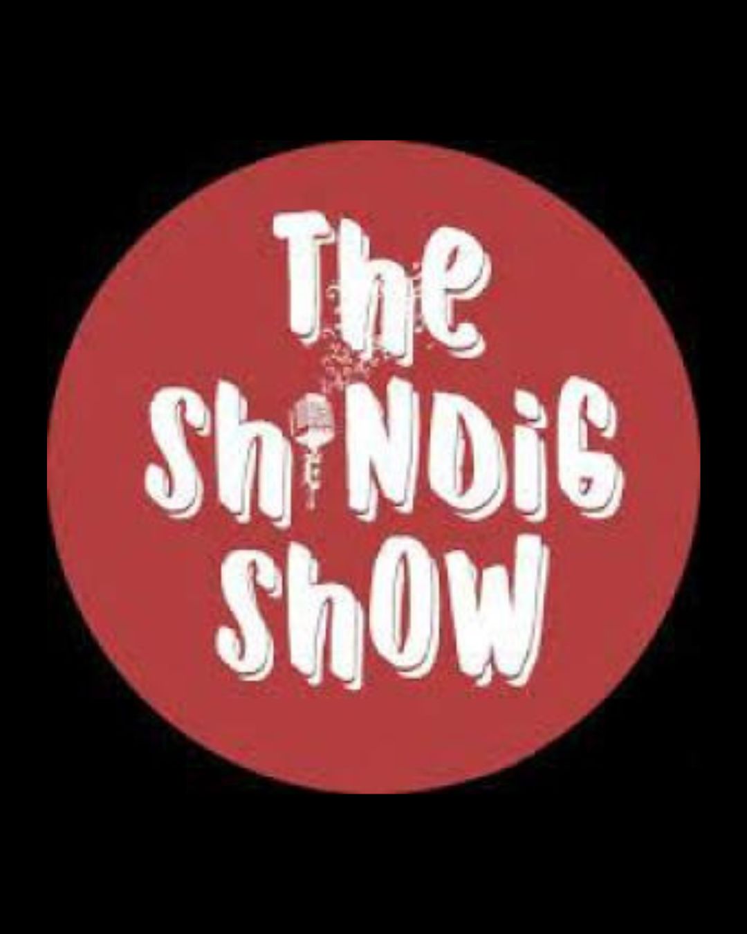 Flyer for The Shindig Show