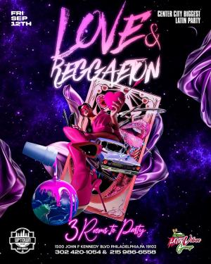 LOVE & REGGAETON/ UPTOWN BEER GARDEN