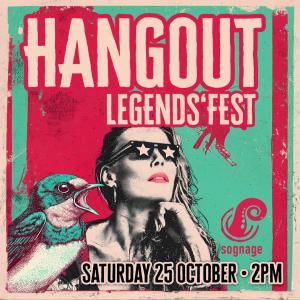 The Hangout: Legends Fest