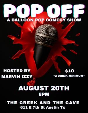 Pop Off: A balloon pop comedy show