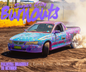 SUGAR CITY BURNOUTS - OCTOBER 2025