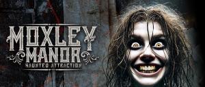 Moxley Manor Haunted House 2025