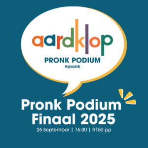 Pronk Podium-finaal – Hoërskoolproduksies