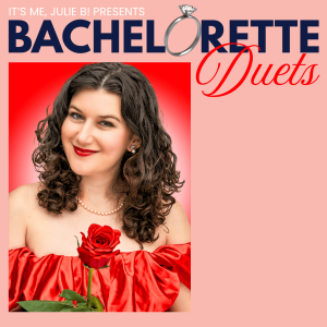 Bachelorette Duets