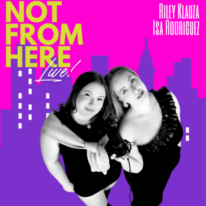 Not From Here LIVE!